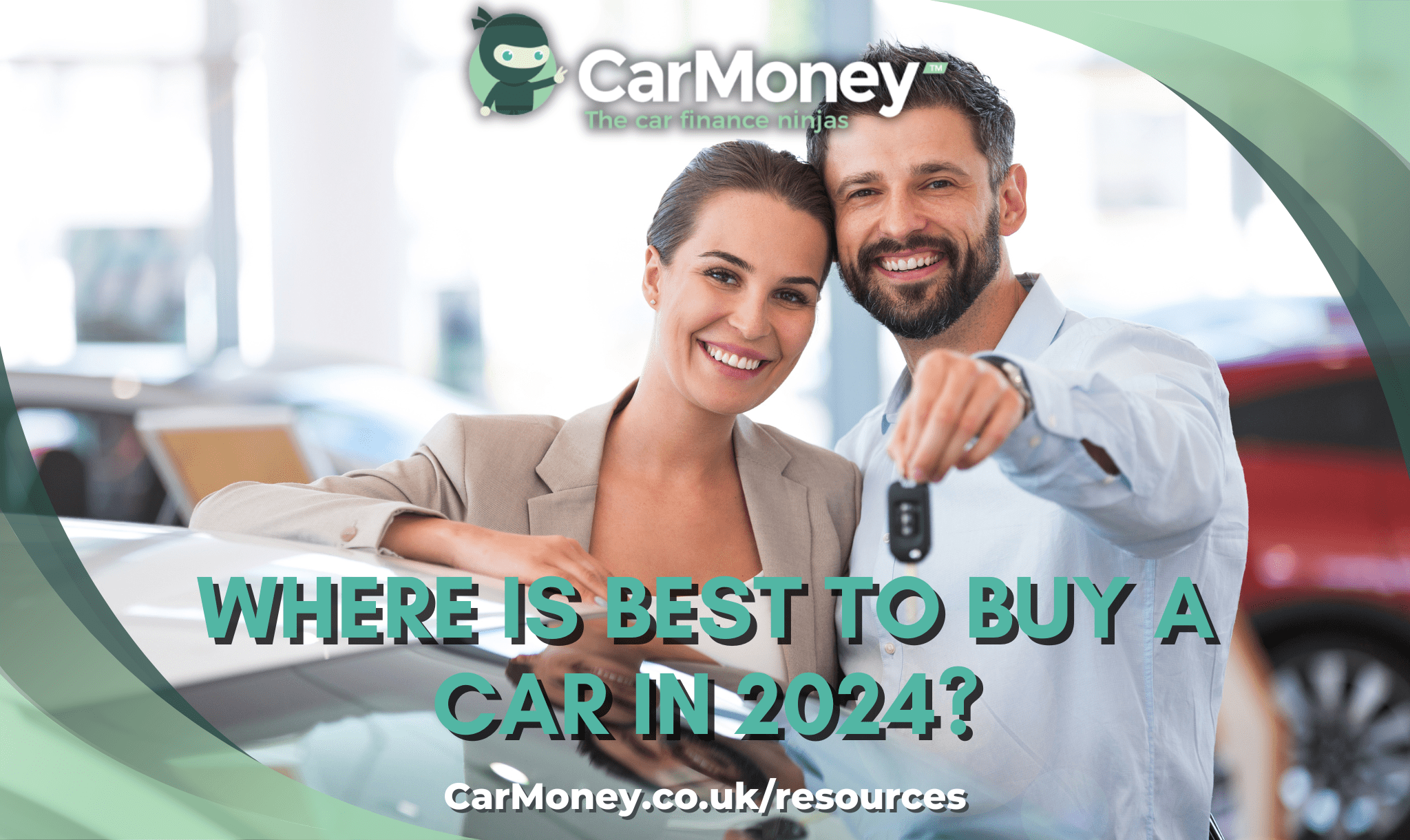 Where is Best to Buy a Car in 2024 | CarMoney.co.uk